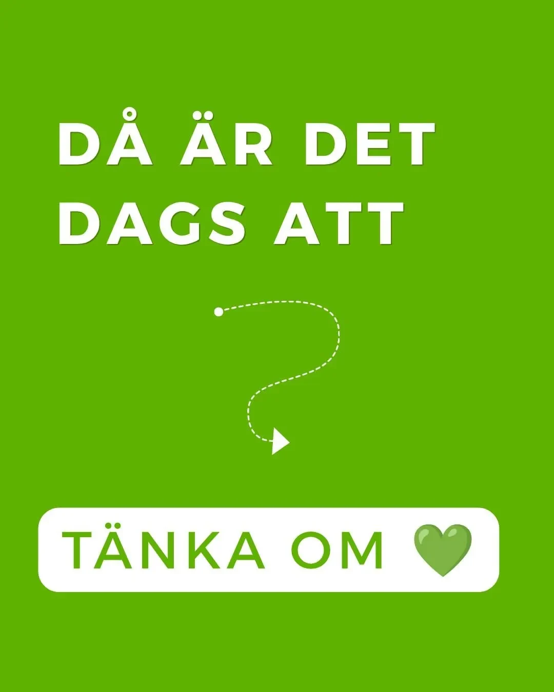 Då är det dags att tänka om
