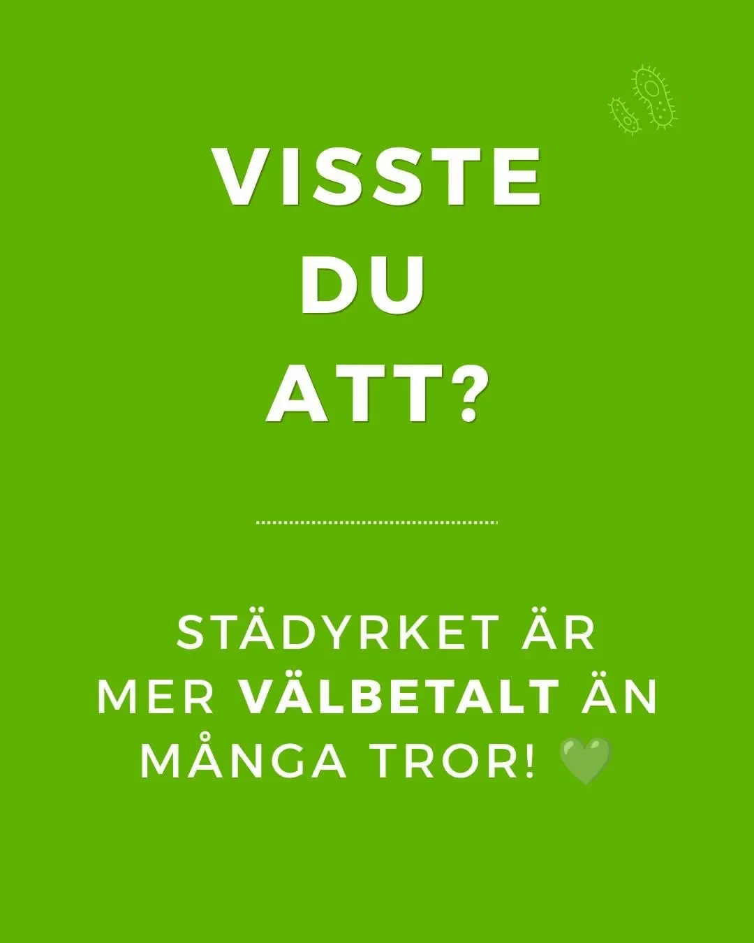 Visste du att? Städyrket är mer välbetalt än många tror